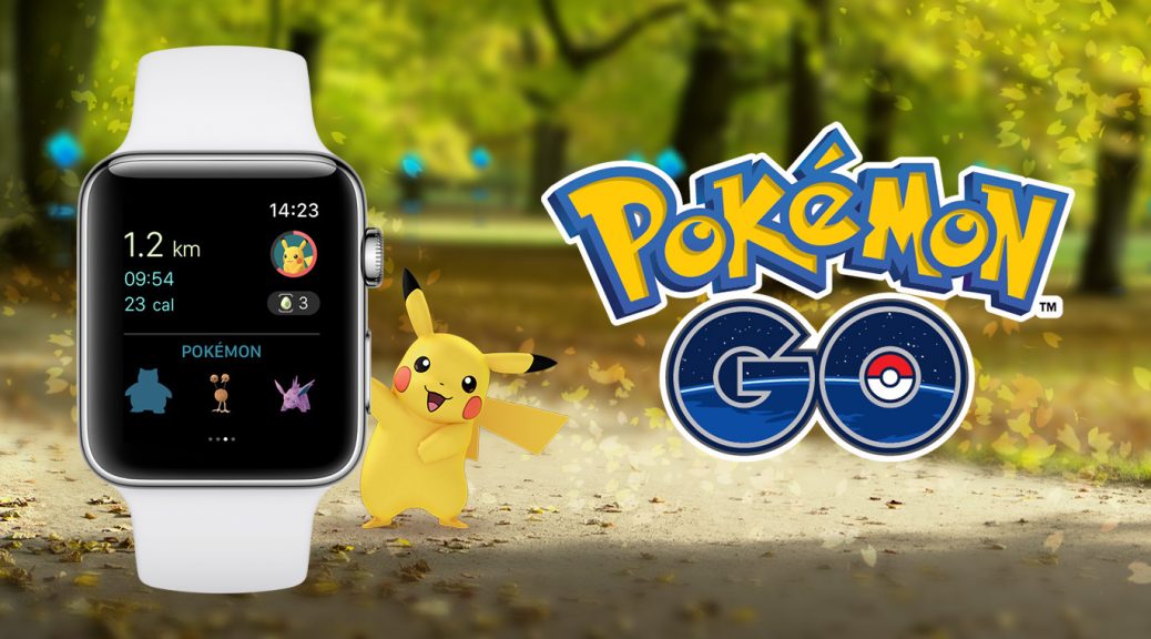 Pokémon GO is now on the Apple Watch